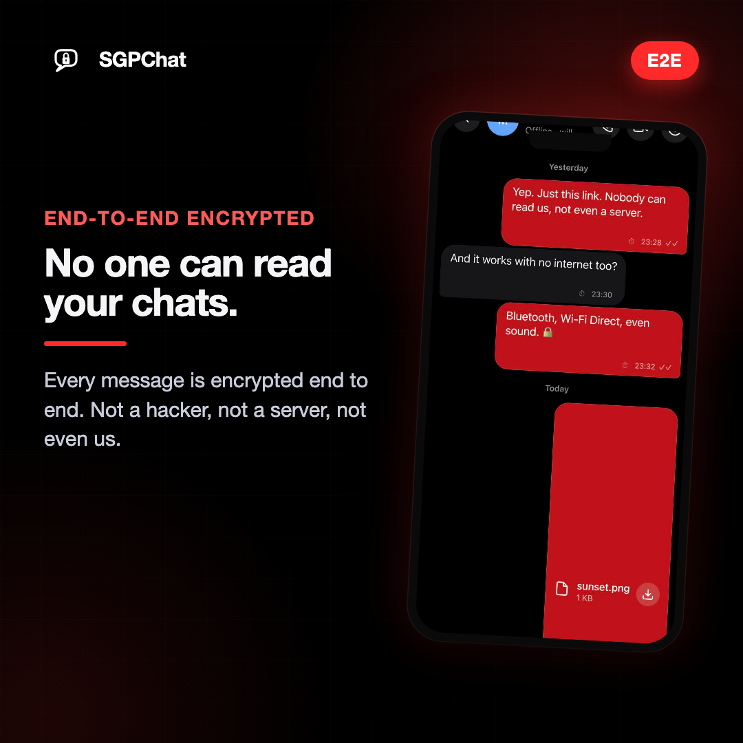 End-to-end encrypted — no one can read your chats